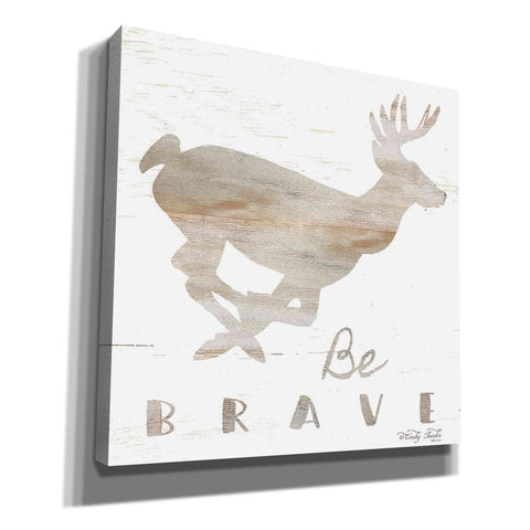 Image of 'Be Brave Deer' by Cindy Jacobs, Canvas Wall Art