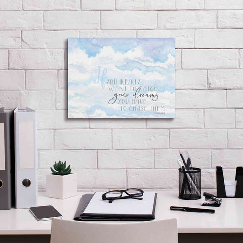 Image of 'Chase Your Dreams' by Cindy Jacobs, Canvas Wall Art,16 x 12