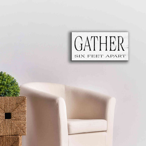 Image of 'Gather Six Feet Apart' by Cindy Jacobs, Canvas Wall Art,24 x 12