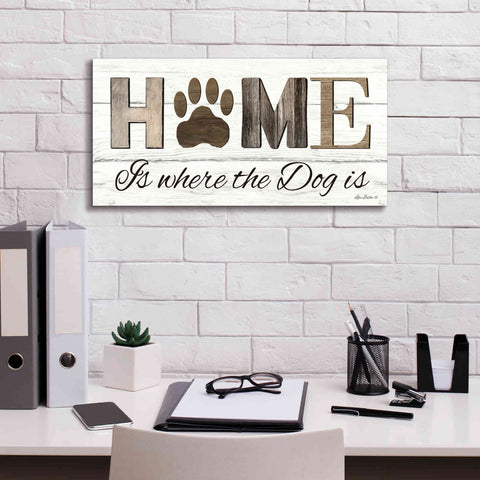 Image of 'Home is Where the Dog is' by Lori Deiter, Canvas Wall Art,24 x 12