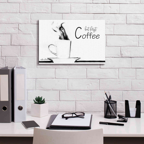 Image of 'But First Coffee II' by Lori Deiter, Canvas Wall Art,18 x 12