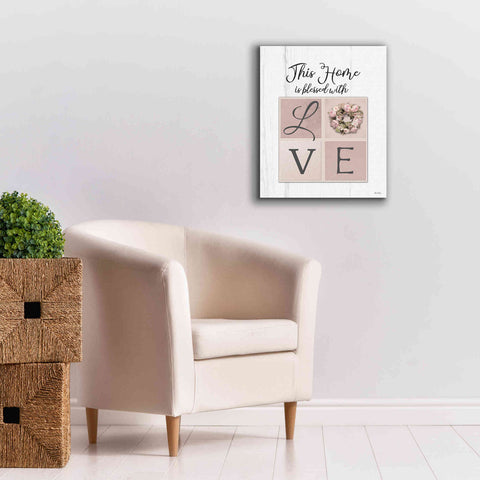 Image of 'This Home is Bless with Love' by Lori Deiter, Canvas Wall Art,20 x 24