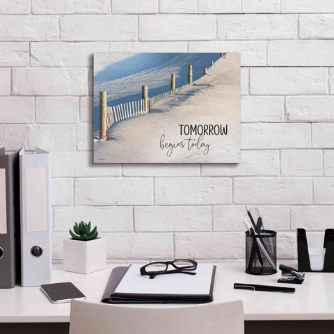 Image of 'Tomorrow Begins Today' by Lori Deiter, Canvas Wall Art,16 x 12