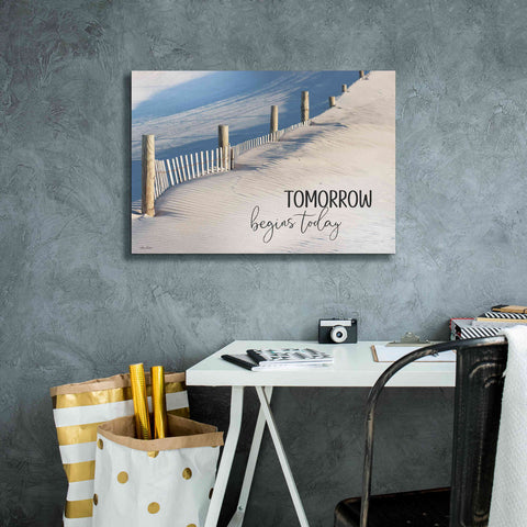 Image of 'Tomorrow Begins Today' by Lori Deiter, Canvas Wall Art,26 x 18