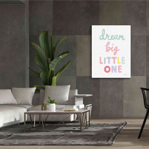 Image of 'Dream Big Little One Cursive' by Ann Kelle Designs, Canvas Wall Art,40 x 54