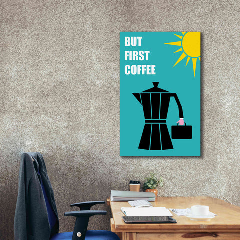 Image of 'But First Coffee' by Cesare Bellassai, Canvas Wall Art,26 x 40