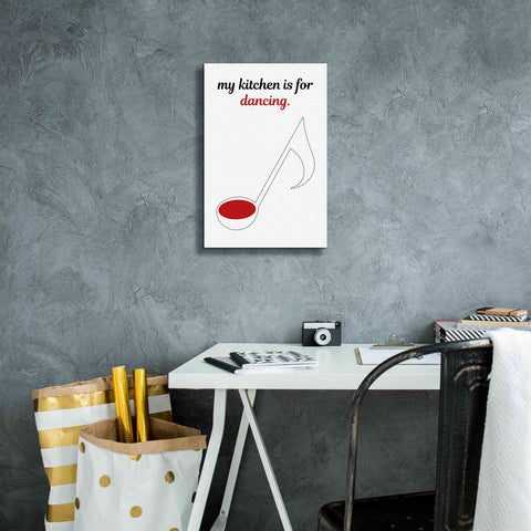 Image of 'My Kitchen is for Dancing' by Cesare Bellassai, Canvas Wall Art,12 x 18