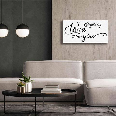 Image of 'I Freaking Love You' by Epic Portfolio, Giclee Canvas Wall Art,40x20