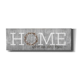 'Home - Where Our Story Begins' by Marla Rae, Canvas Wall Art