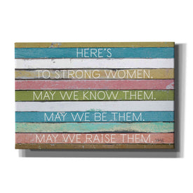 'Here's to Strong Women II' by Marla Rae, Canvas Wall Art