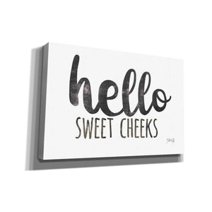 'Hello Sweet Cheeks Sign' by Marla Rae, Canvas Wall Art