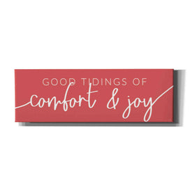 'Good Tidings of Comfort & Joy' by Lux + Me Designs, Canvas, Wall Art