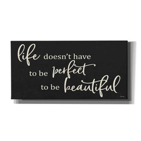 'Life Doesn't Have to be Perfect' by Susie Boyer, Canvas Wall Art