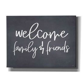 'Welcome Family & Friends' by Lux + Me, Canvas Wall Art