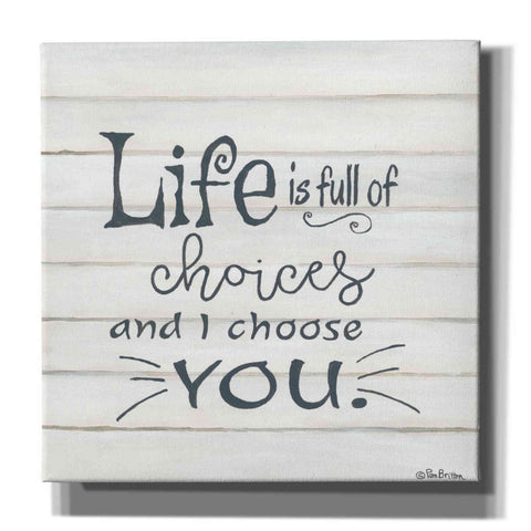 Image of 'I Choose You' by Pam Britton, Canvas Wall Art