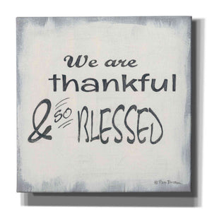 'Thankful & Blessed' by Pam Britton, Canvas Wall Art