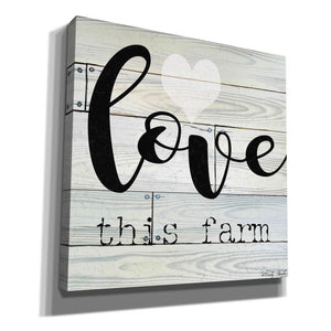 'Love This Farm' by Cindy Jacobs, Canvas Wall Art