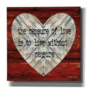 'The Measure of Love' by Cindy Jacobs, Canvas Wall Art