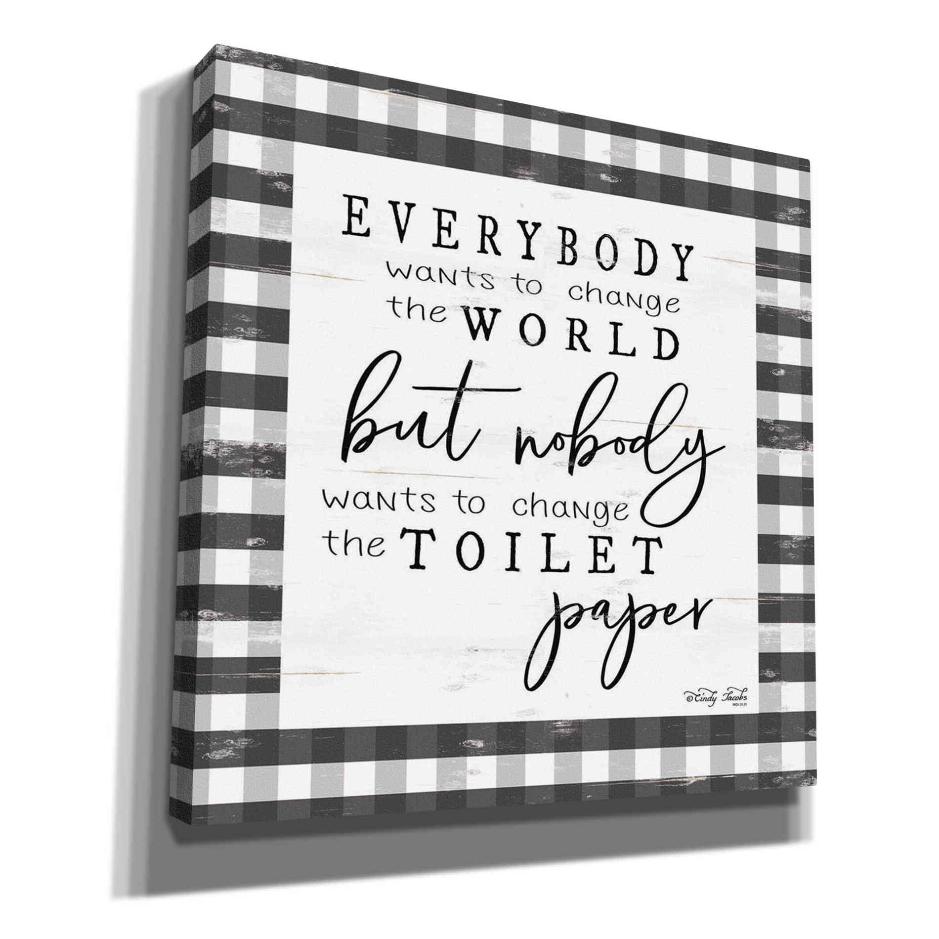 'Everybody Wants to Change the World' by Cindy Jacobs, Canvas Wall Art