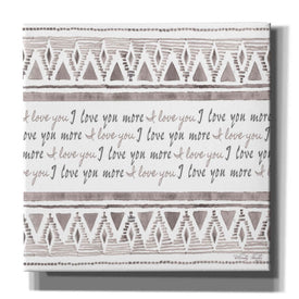 'I Love You More' by Cindy Jacobs, Canvas Wall Art