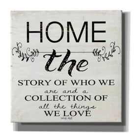 'Home - A Story of Who We Are' by Cindy Jacobs, Canvas Wall Art