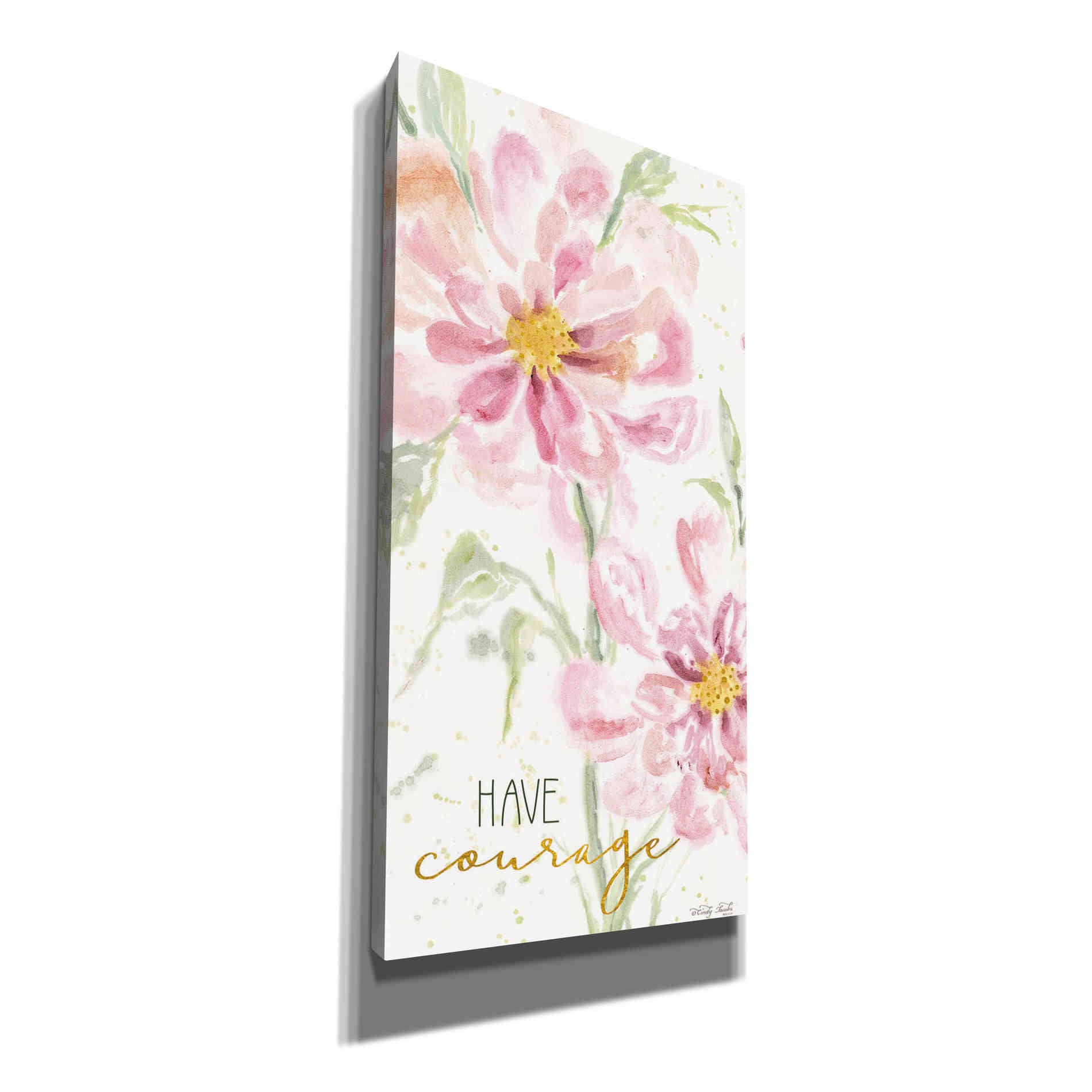'Floral Have Courage' by Cindy Jacobs, Canvas Wall Art
