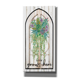 'Love Grows Here' by Cindy Jacobs, Canvas Wall Art