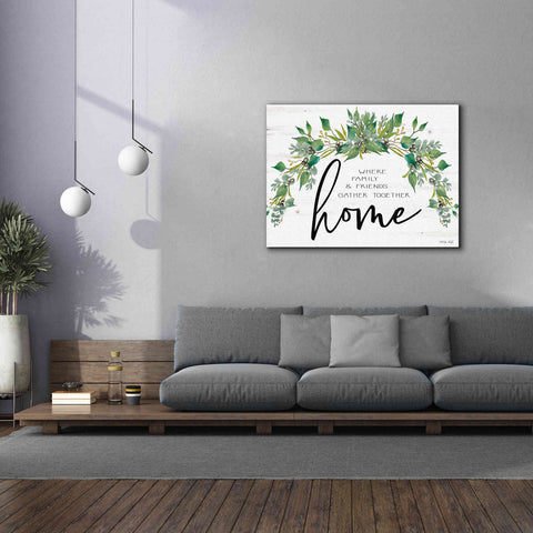 Image of 'Home - Where Family & Friends Gather Together...' by Cindy Jacobs, Canvas Wall Art,54 x 40