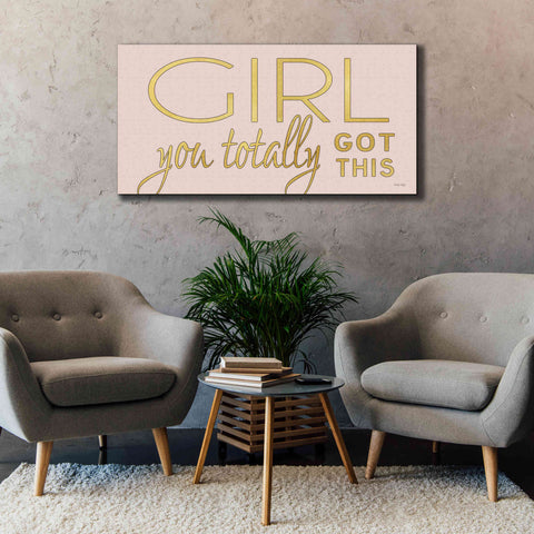 Image of 'Girl You Totally Got This' by Cindy Jacobs, Canvas Wall Art,60 x 30