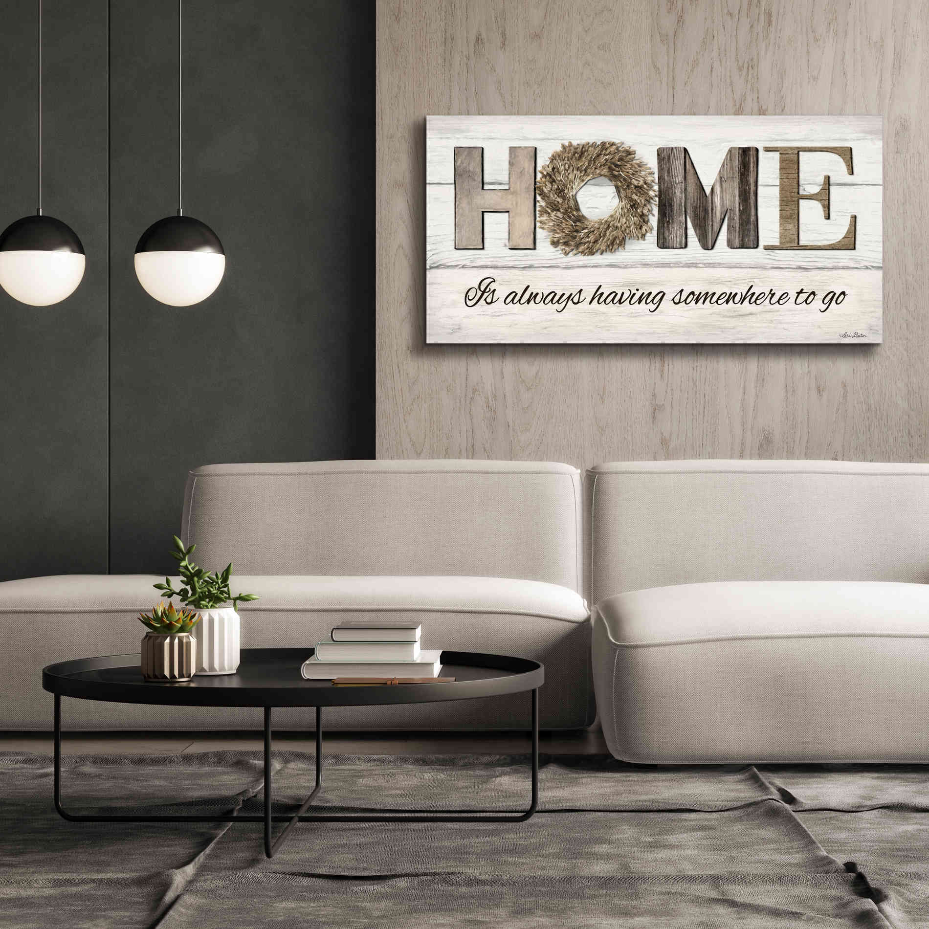 'Home is Always Having Somewhere to Go' by Lori Deiter, Canvas Wall Art,60 x 30