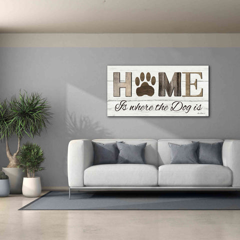 Image of 'Home is Where the Dog is' by Lori Deiter, Canvas Wall Art,60 x 30