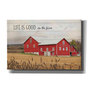 'Life is Good on the Farm' by Lori Deiter Canvas Wall Art