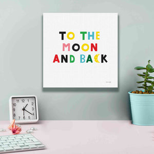 'To the Moon and Back' by Ann Kelle Designs, Canvas Wall Art,12 x 12