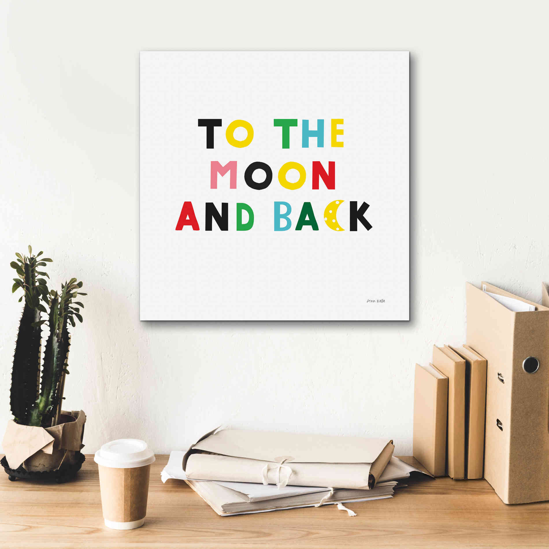 'To the Moon and Back' by Ann Kelle Designs, Canvas Wall Art,18 x 18