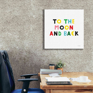 'To the Moon and Back' by Ann Kelle Designs, Canvas Wall Art,26 x 26