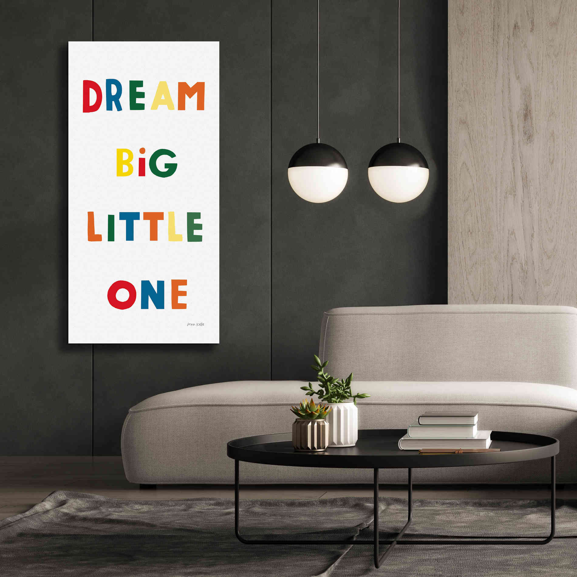 'Dream Big Little One Bright' by Ann Kelle Designs, Canvas Wall Art,30 x 60