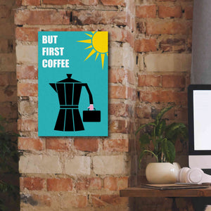 'But First Coffee' by Cesare Bellassai, Canvas Wall Art,12 x 18