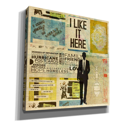 Image of 'I LIKE IT HERE' by DB Waterman, Giclee Canvas Wall Art