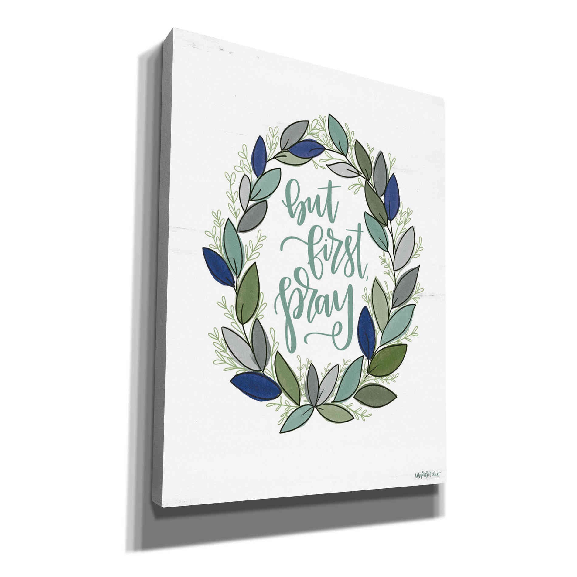 'But First Pray Wreath' by Imperfect Dust, Canvas Wall Art