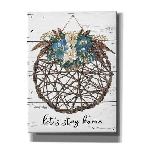 Image of 'Let's Stay Home' by Cindy Jacobs, Canvas Wall Art