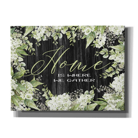 Image of 'Home is Where We Gather' by Cindy Jacobs, Canvas Wall Art