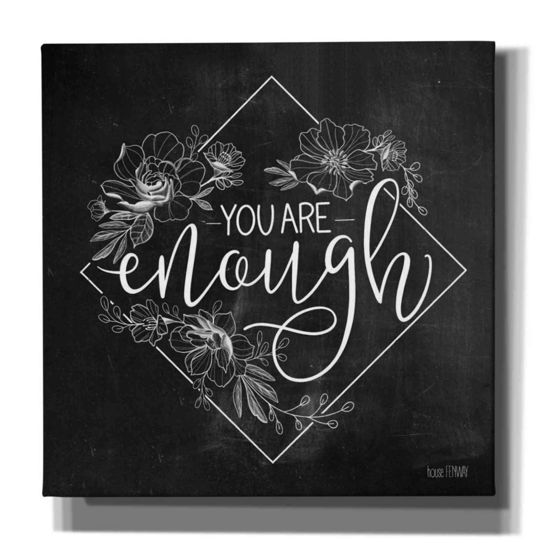 'You Are Enough' by House Fenway, Canvas Wall Art