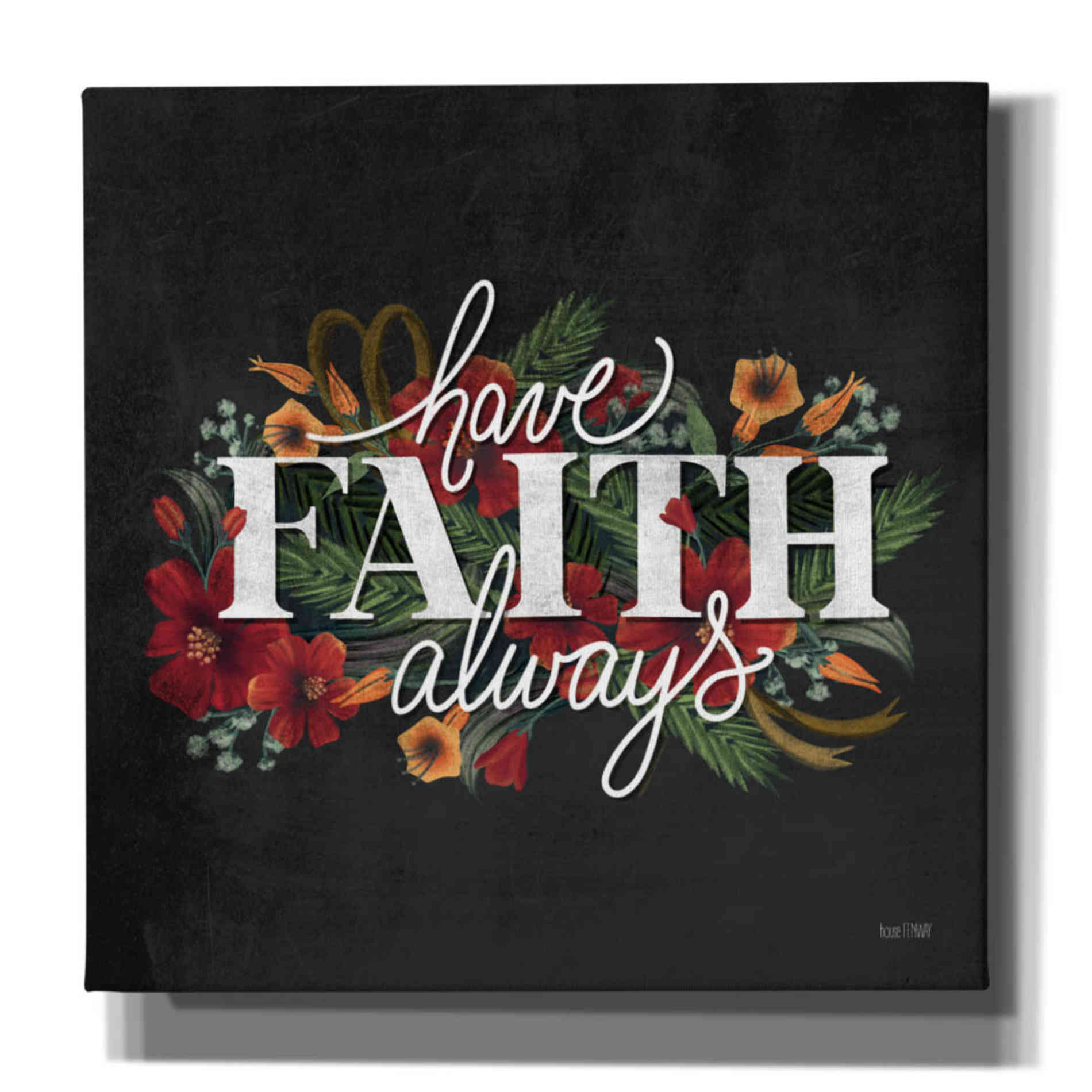 'Have Faith' by House Fenway, Canvas Wall Art