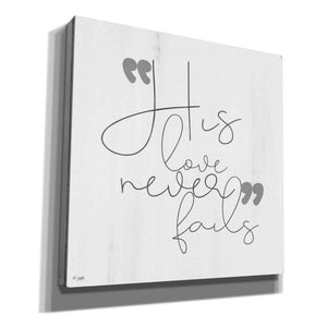 'His Love Never Fails' by Jaxn Blvd, Canvas Wall Art