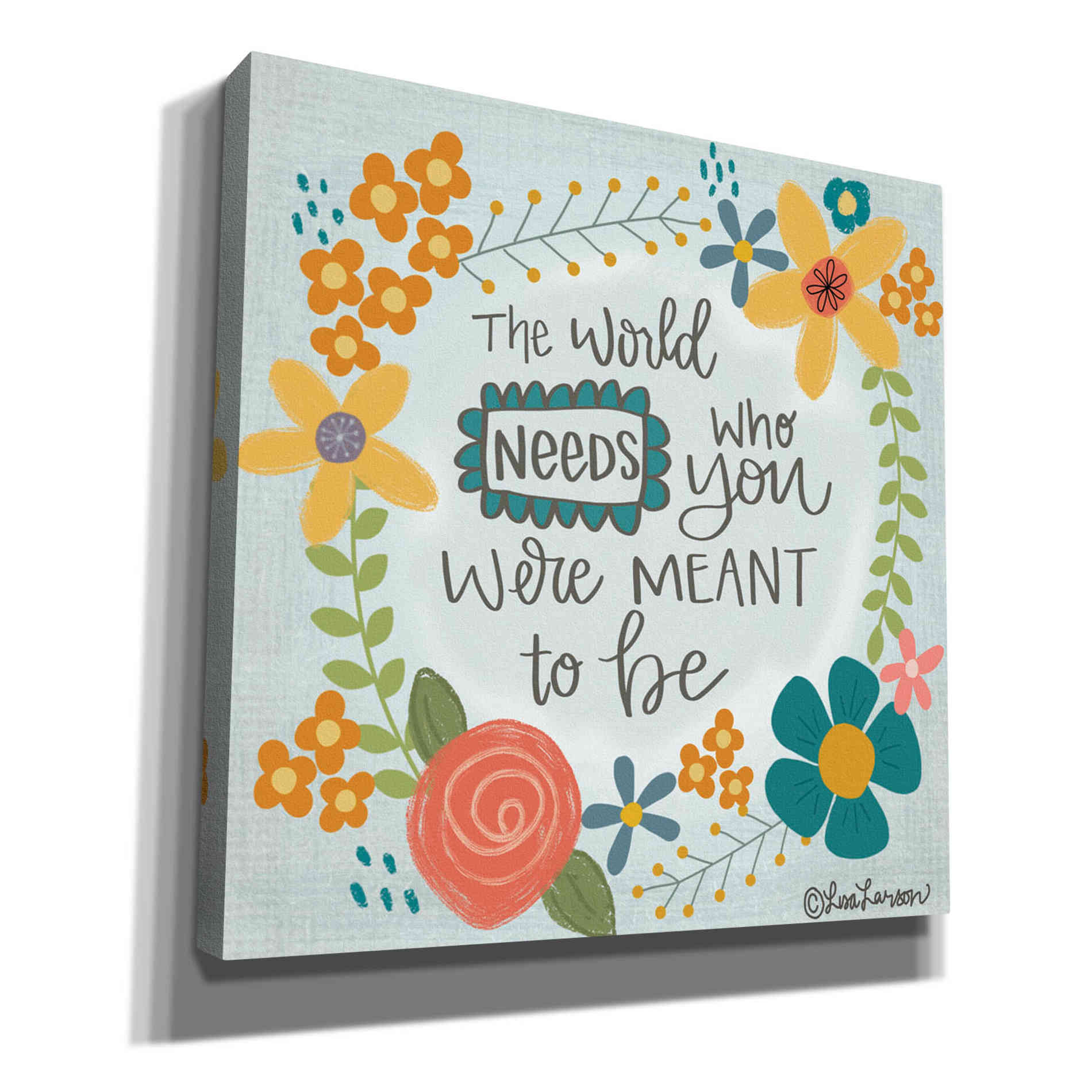'The World Needs' by Lisa Larson, Canvas Wall Art