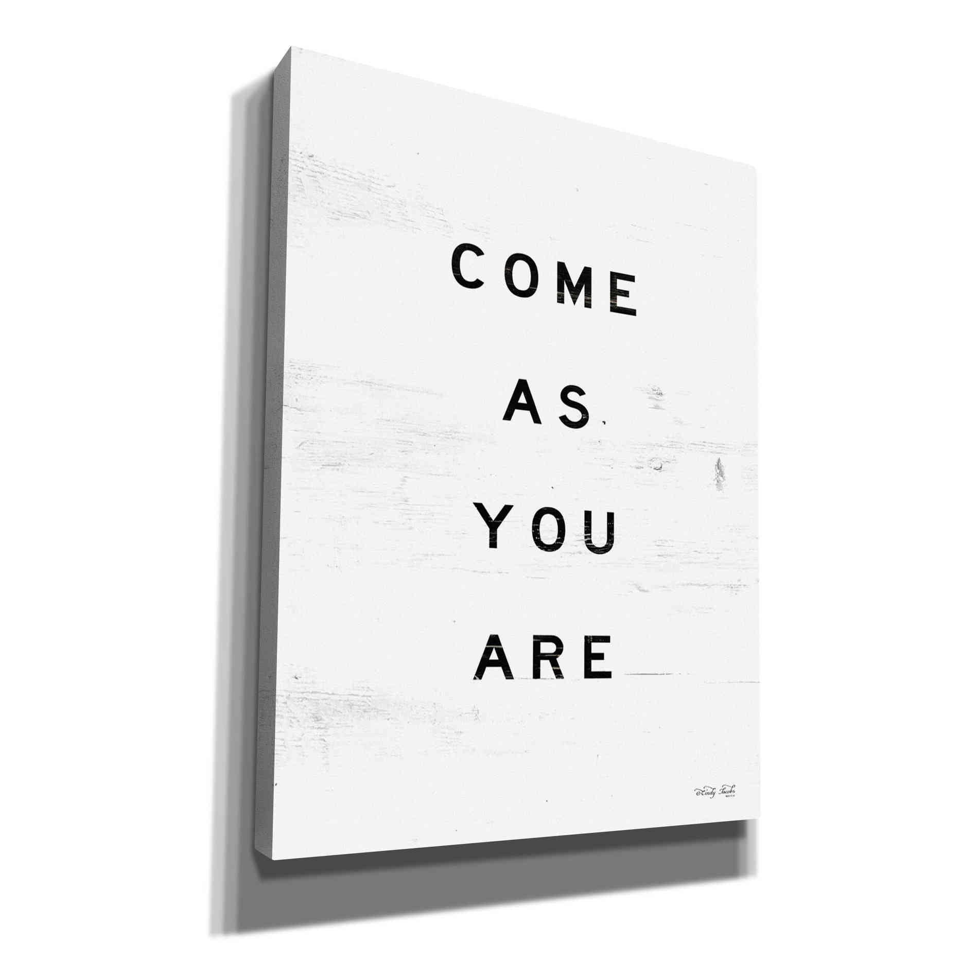 'Come As You Are' by Cindy Jacobs, Canvas Wall Art,Size B Portrait