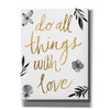 'Do All Things with Love BW' by Sara Zieve Miller, Canvas Wall Art