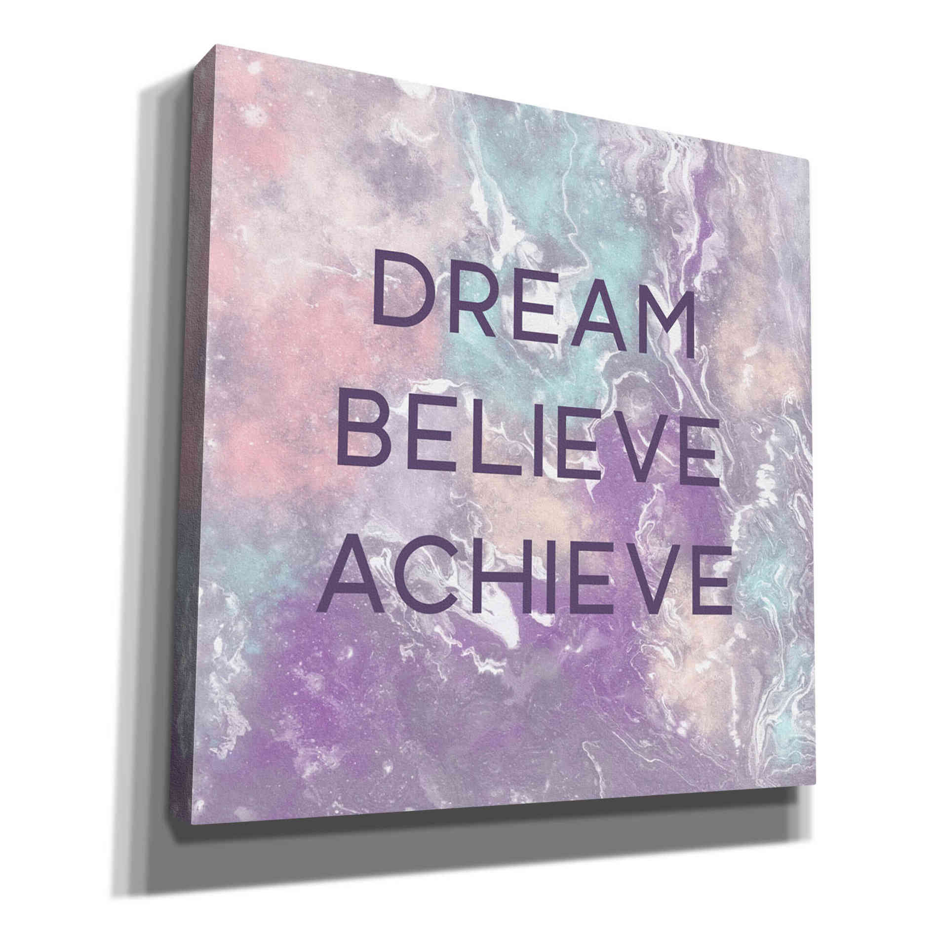 'Dream, Believe, Achieve' by Linda Woods, Canvas Wall Art
